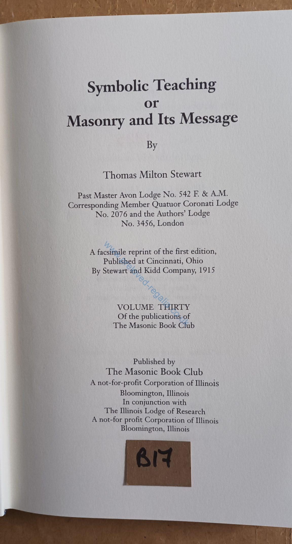 Masonic - ㊫Symbolic Teaching or Masonry and Its Message - Rare Book **FREE POSTAGE AND PACKAGING**