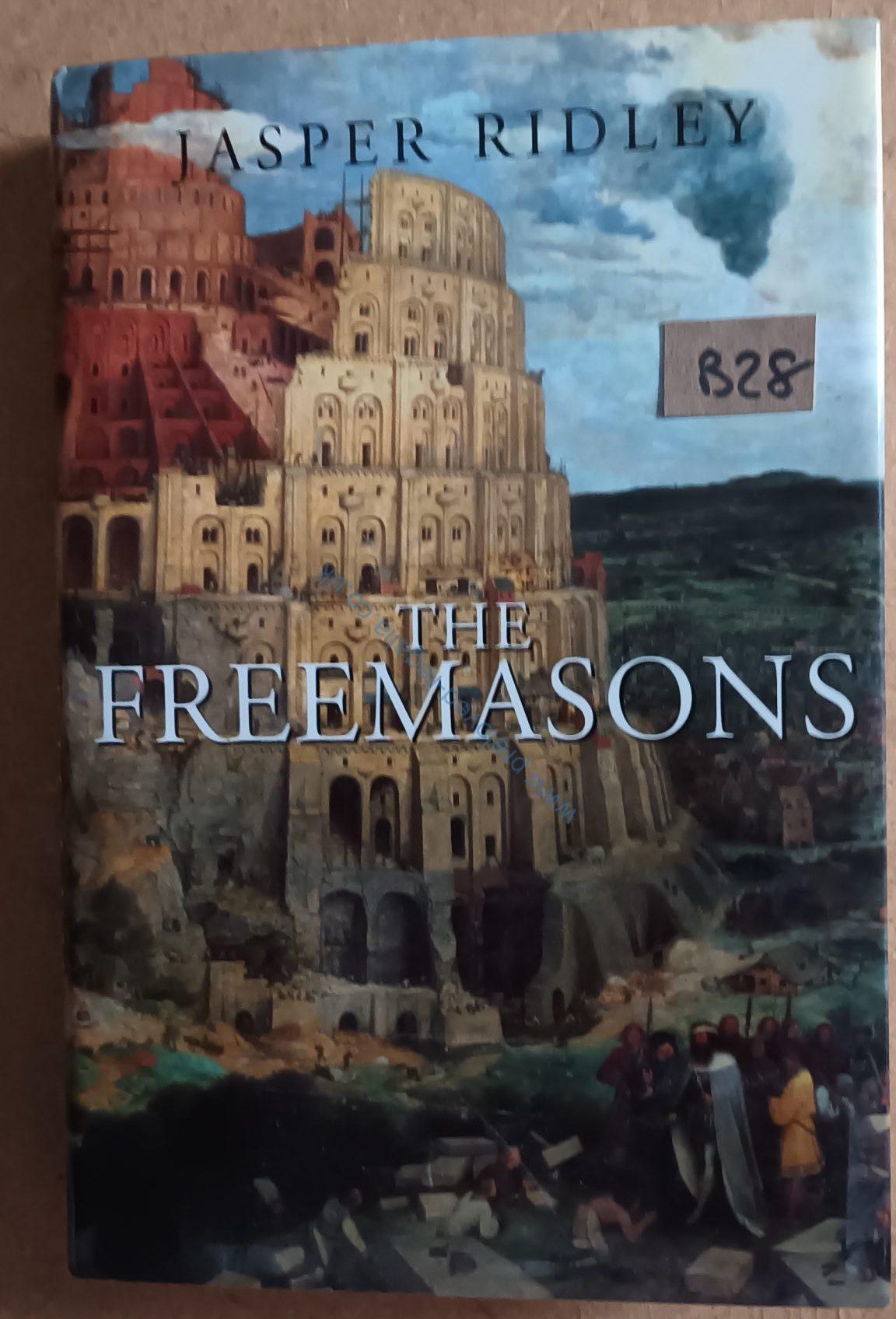 The Freemasons - Author Jasper Ridley - Masonic Book - 1999 - ❖❖FREE POSTAGE AND PACKAGING❖❖