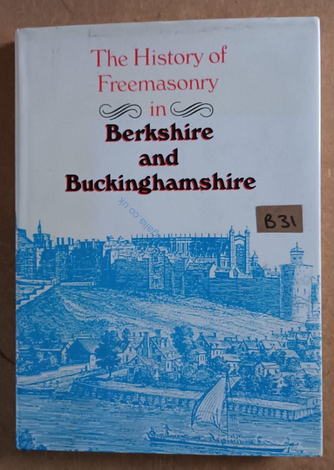 The History of Freemasonry in Berkshire and Buckinghamshire - Masonic Book - 1990 ❖❖FREE POSTAGE AND PACKAGING❖❖