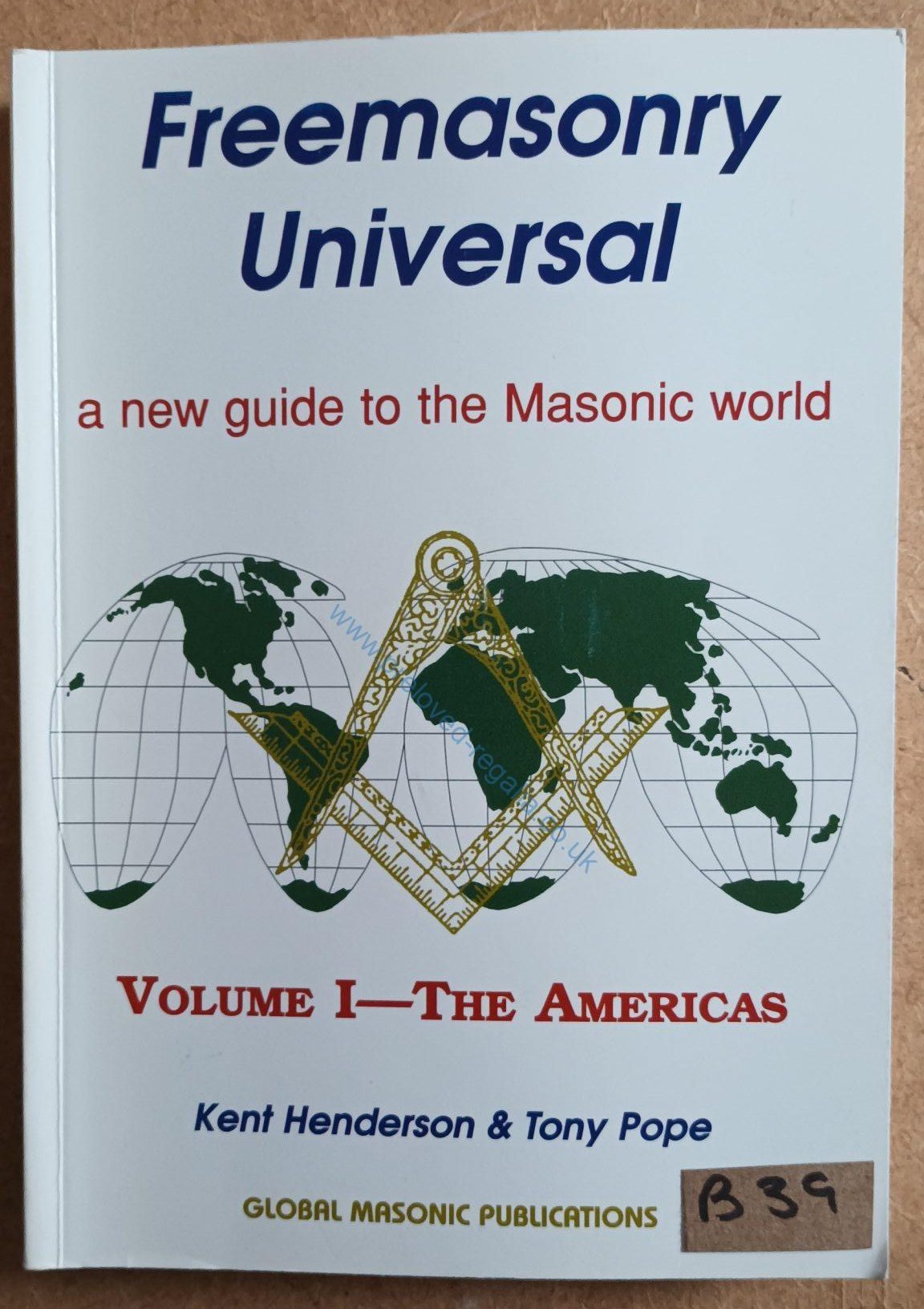 Freemasonry Universal - New Guide Volume 1 - The Americas' - Masonic Book ❖❖FREE POSTAGE AND PACKAGING❖❖