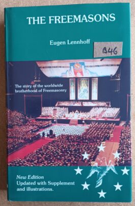 SAVE £100! ADD THIS TO YOUR COLLECTION for Just £25! – The Freemasons: The Story of the Worldwide Brotherhood of Freemasonry – Masonic Book