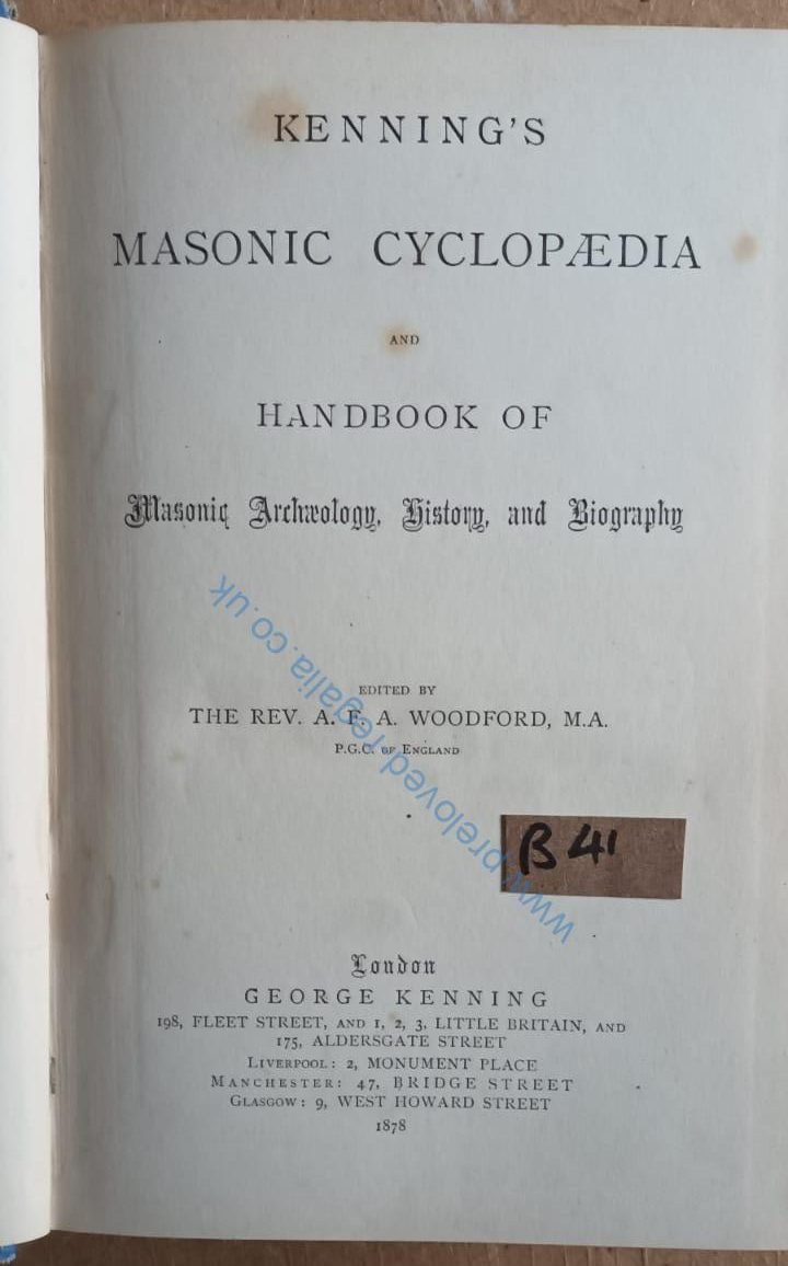 Save over £1100! Kenning's Masonic Cyclopaedia & Handbook of Masonic Archaeology, History and Biography - 1878 **FREE POSTAGE AND PACKAGING**